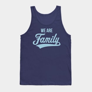 We Are Family (Sky-Blue) Tank Top